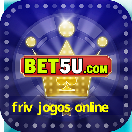 friv jogos online